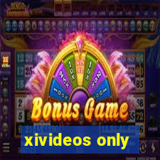 xivideos only